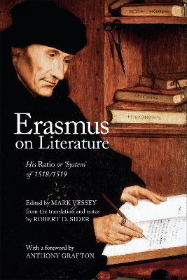 Erasmus on Literature: His Ratio or ‘System' of 1518/1519 book