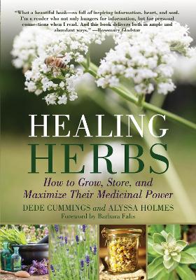 Healing Herbs by Dede Cummings