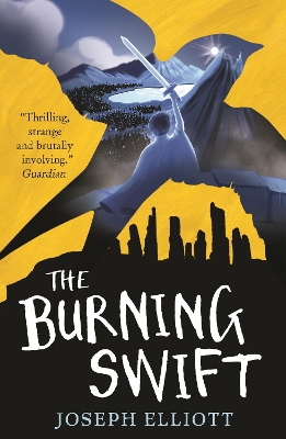 The Burning Swift (Shadow Skye, Book Three) by Joseph Elliott