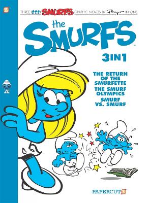 The Smurfs 3-in-1 Vol. 4: The Return of Smurfette, The Smurf Olympics, and Smurf vs Smurf book
