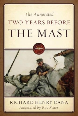 Annotated Two Years Before the Mast book