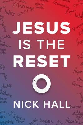 Jesus is the Reset (10 Pack) by Nick Hall