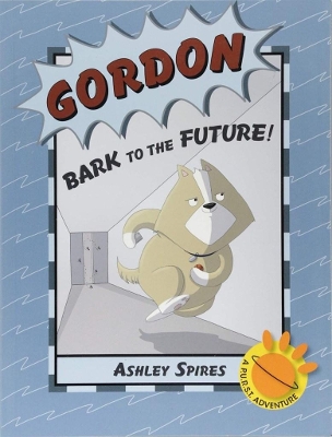 Gordon: Bark to the Future book