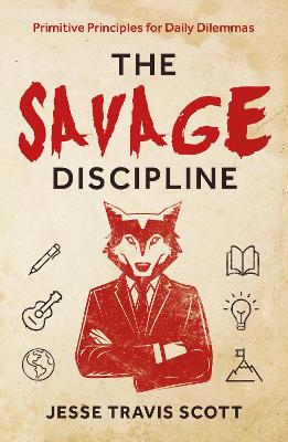 The Savage Discipline book