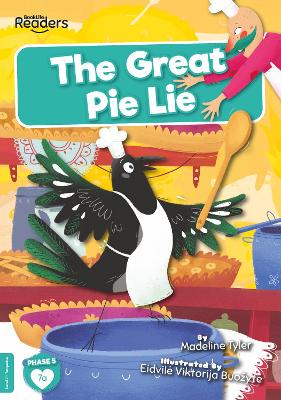 The Great Pie Lie by Madeline Tyler
