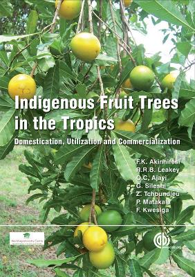 Indigenous Fruit Trees in the Tropic book