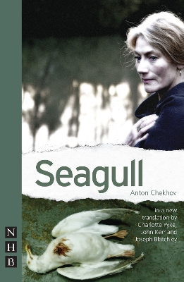 Seagull by Anton Chekhov