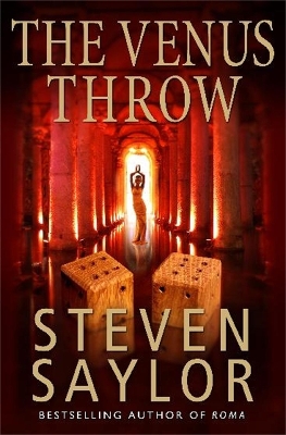 The Venus Throw by Steven Saylor