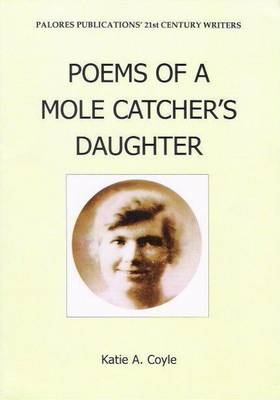 Poems of a Molecatcher's Daughter book