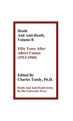 Death and Anti-Death, Volume 8 book