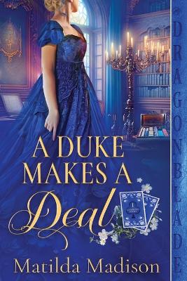 A Duke Makes a Deal book