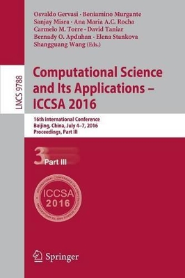 Computational Science and Its Applications - ICCSA 2016 by Osvaldo Gervasi