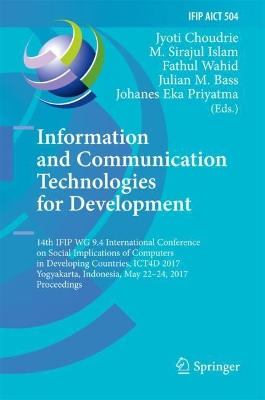 Information and Communication Technologies for Development by Jyoti Choudrie