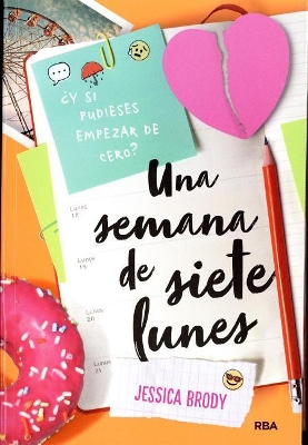 Una Semana de Siete Lunes book