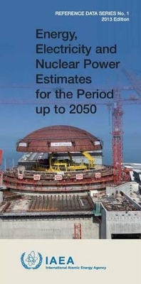 Energy, electricity and nuclear power estimates for the period up to 2050 by International Atomic Energy Agency