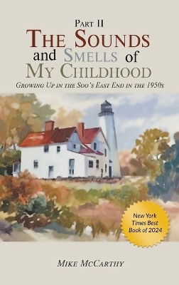 The Sounds and Smells of My Childhood II book