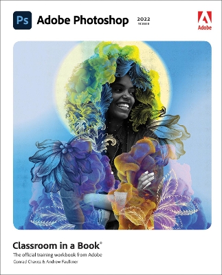 Adobe Photoshop Classroom in a Book (2022 release) book