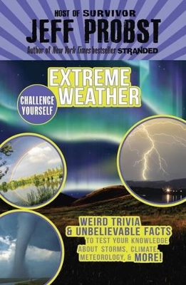 Extreme Weather by Jeff Probst