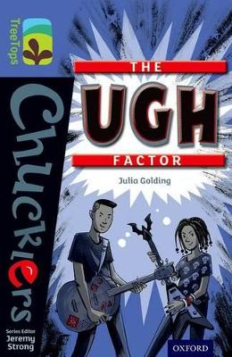 Oxford Reading Tree TreeTops Chucklers: Level 17: The Ugh Factor book