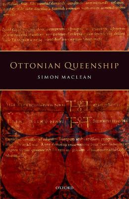 Ottonian Queenship book