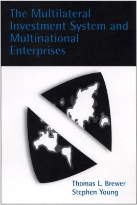 Multilateral Investment System and Multinational Enterprises book