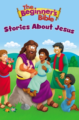 The Beginner's Bible Stories About Jesus book