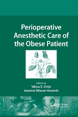 Perioperative Anesthetic Care of the Obese Patient book