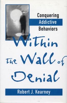 Within the Wall of Denial book