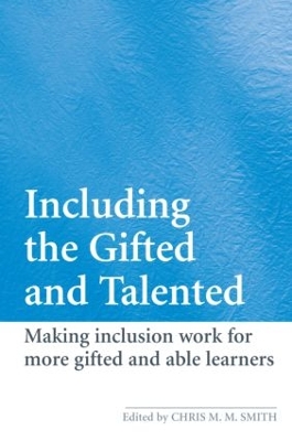 Including the Gifted and Talented by Chris Smith