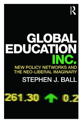 Global Education Inc. by Stephen J. Ball