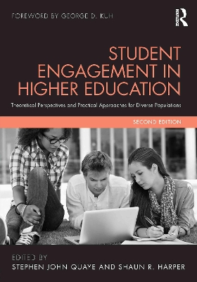 Student Engagement in Higher Education by Stephen John Quaye