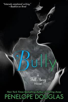 Bully by Penelope Douglas