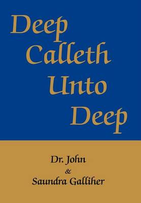 Deep Calleth Unto Deep book