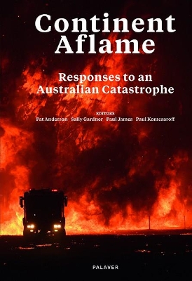 Continent Aflame: Responses to an Australian Catastrophe book
