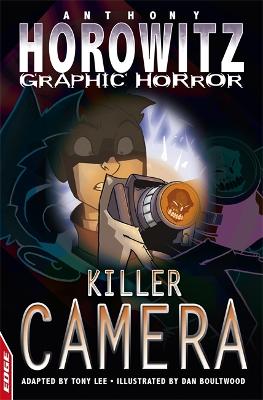 EDGE: Horowitz Graphic Horror: Killer Camera book
