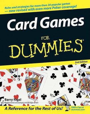 Card Games for Dummies, 2nd Edition by Barry Rigal