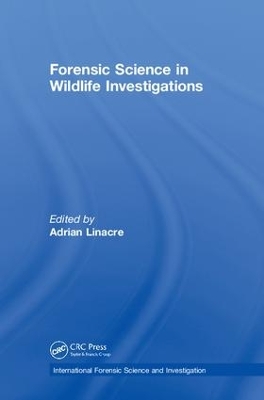 Forensic Science in Wildlife Investigations book