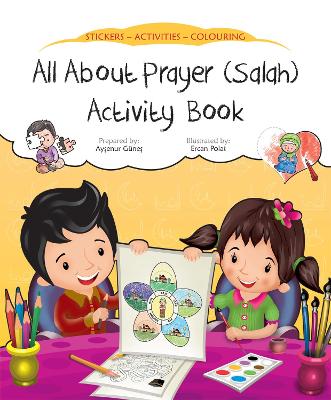 All about Prayer (Salah) Activity Book book