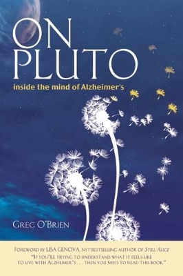 On Pluto: Inside the Mind of Alzheimer's book