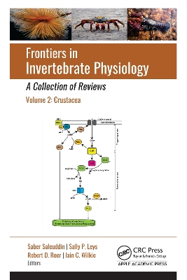 Frontiers in Invertebrate Physiology: A Collection of Reviews: Volume 2: Crustacea by Saber Saleuddin