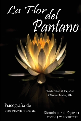 La Flor del Pantano book