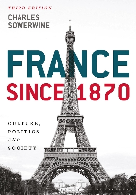 France since 1870 by Charles Sowerwine