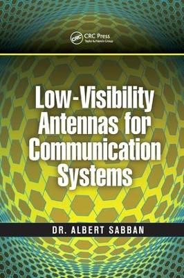 Low-Visibility Antennas for Communication Systems book