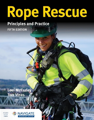 Rope Rescue Techniques: Principles and Practice includes Navigate Advantage Access book