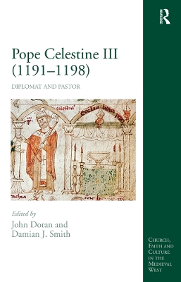 Pope Celestine III (1191–1198): Diplomat and Pastor book