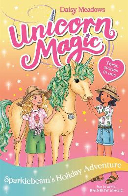 Unicorn Magic: Sparklebeam's Holiday Adventure: Special 2 book
