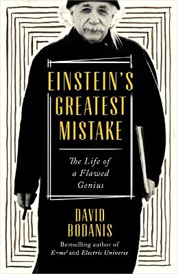 Einstein's Greatest Mistake book