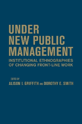 Under New Public Management by Alison I Griffith