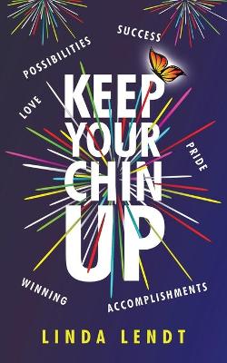 Keep Your Chin Up book