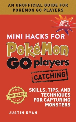 Mini Hacks for Pokemon GO Players: Catching book